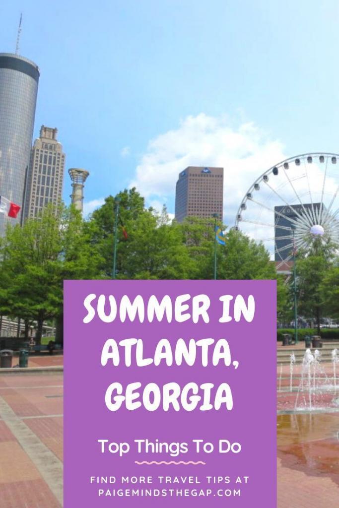 16 Fun Things to Do During Summer in Atlanta