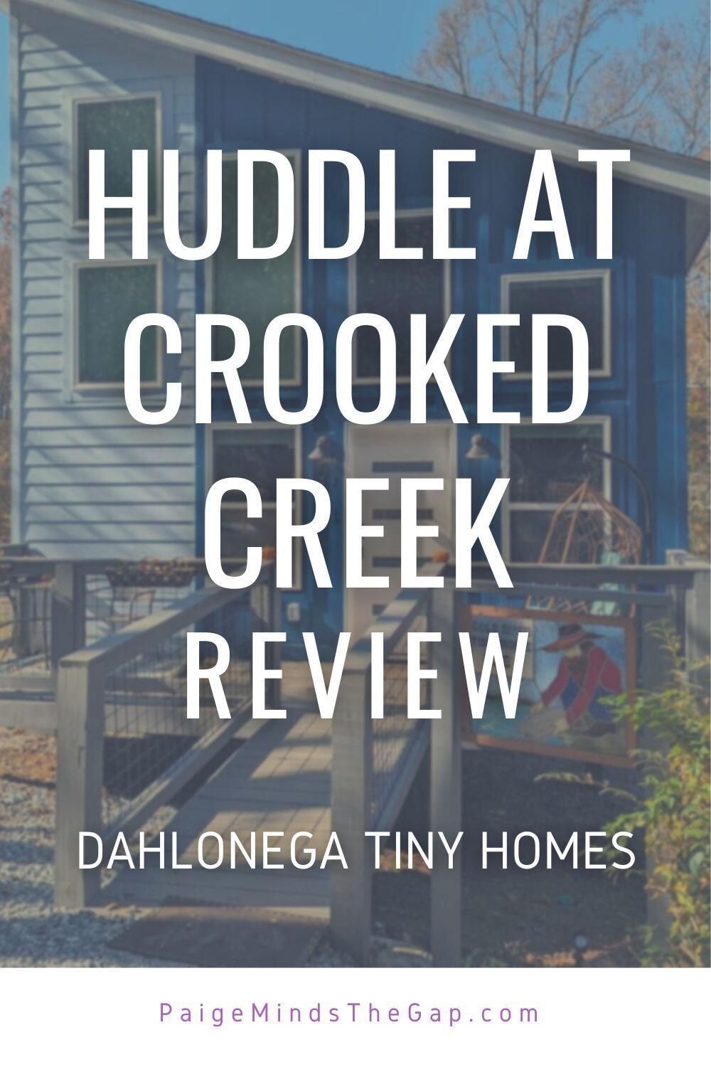 Huddle at Crooked Creek Review — Dahlonega Tiny Homes