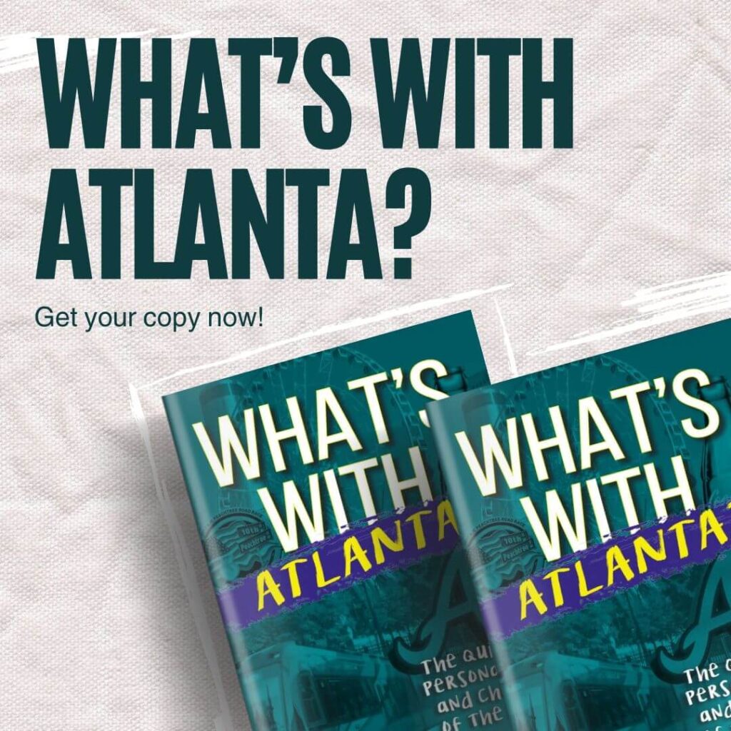 What's With Atlanta? covers, Get your copy now