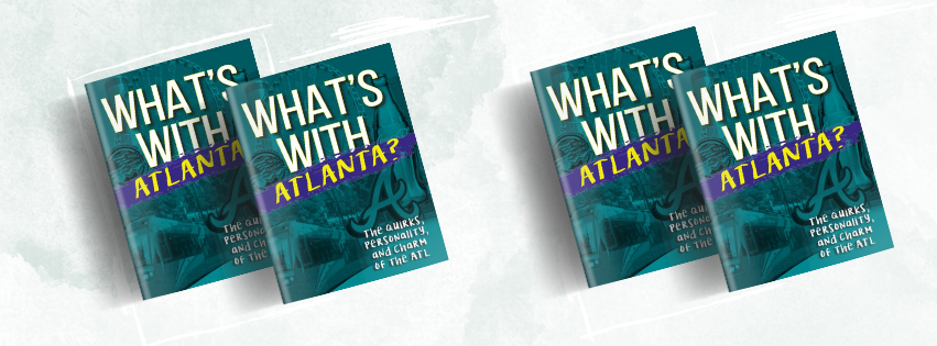 What's With Atlanta books